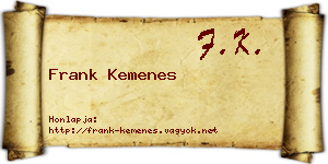 Frank Kemenes névjegykártya